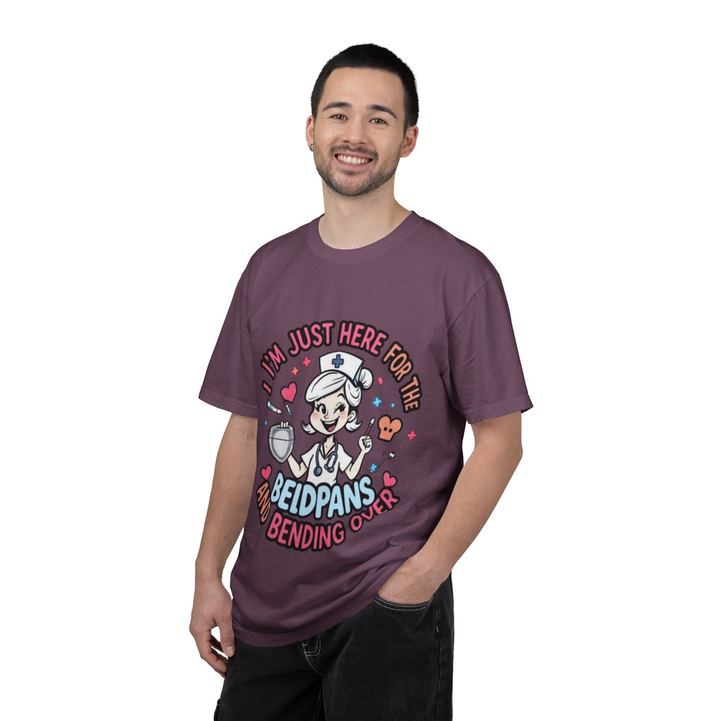 Nurse Graphic Tee — "I'm Just Here for the Bedpans and Bending Over"