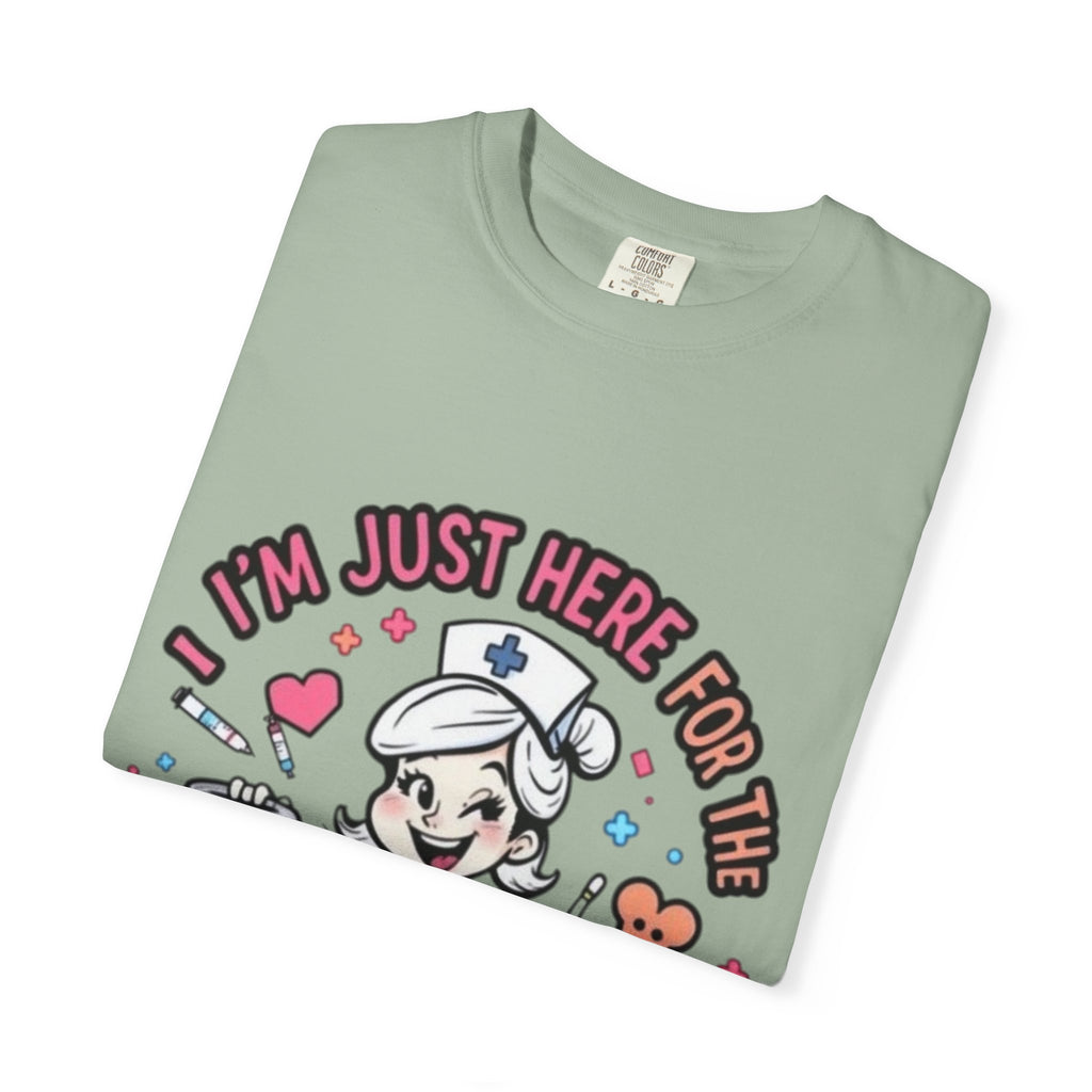 Nurse Graphic Tee — "I'm Just Here for the Bedpans and Bending Over"