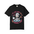 Nurse Graphic Tee — "I'm Just Here for the Bedpans and Bending Over"